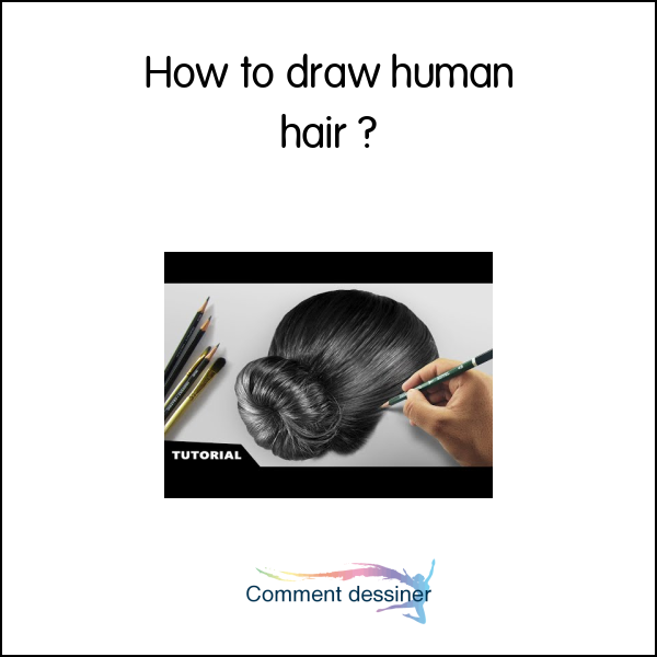 How to draw human hair